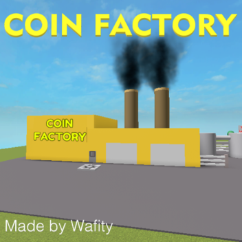 Coin Factory