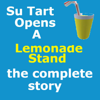 Su Tart abre um Stand de Limonada (HISTÓRIA 2)