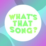 [BIG UPDATE!] What's that song?