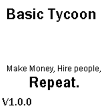 Basic Tycoon [v1.1.0]