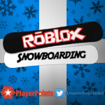 Roblox Snowboarding [PP UPDATE] [FIXES]