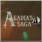 Aeadia's Saga: The Astral Adventure [Pre-Alpha]