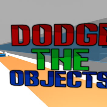 Dodge the Objects!