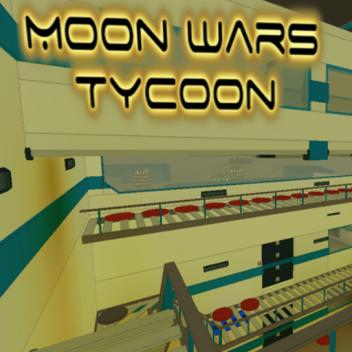 Moon wars Tycoon 