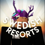  Swedish Resort V1 |   🎉  Grand Opening  🎉 