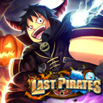 [🎃Halloween Update🎃] Last Pirate