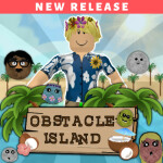 [NEW RELEASE!] 🏝️ Obstacle Island 🏝️