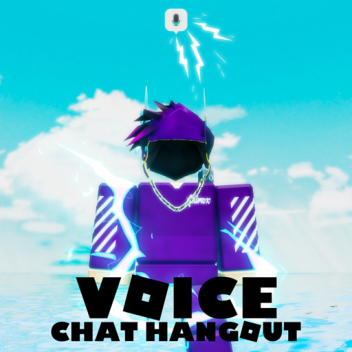 📢 Voice Chat Hangout