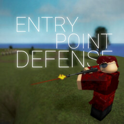 [❄️PART II] Entry Point Defense thumbnail