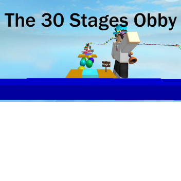 The 30 Stages Obby