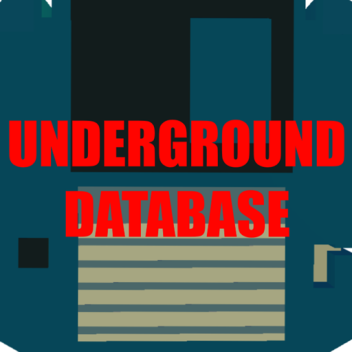 Underground Database