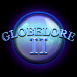 Globelore II [RP] [WIP] 