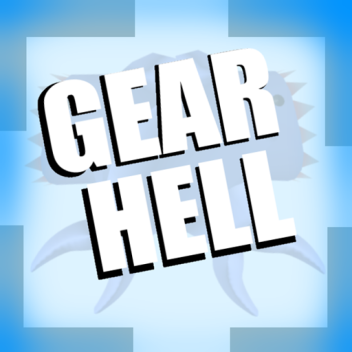 gear hell