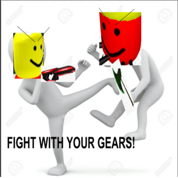 Fight with your gears!