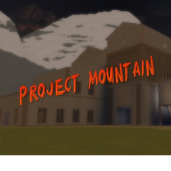 Project Mountain     (Chapter one)