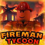 Fireman Tycoon