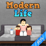Modern Life (NEW UPDATE 2)