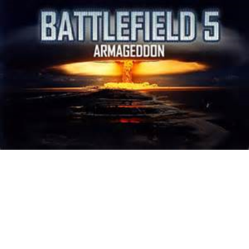 Battlefield 5: Armageddon