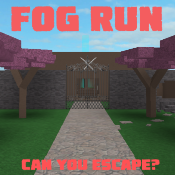 Fog Run
