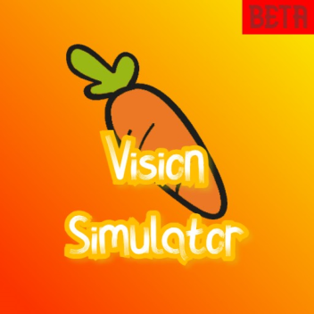 🥕 Vision Simulator 👁️👀