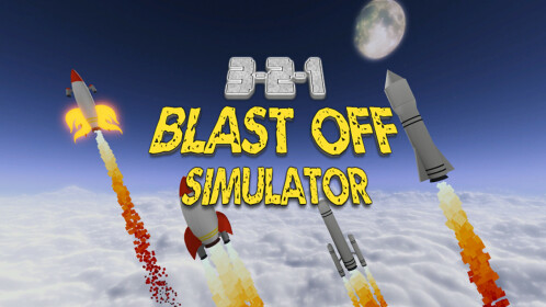 3-2-1 Blast Off Simulator [Easter FuelBots]