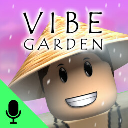 Vibe Garden [Voice Chat] thumbnail