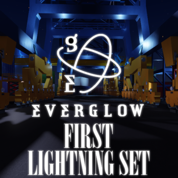 Everglow FIRST Lightning Set [SHOWCASE]