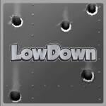 LowDown [Beta release]