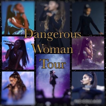 Dangerous Woman Tour Roleplay🌙 