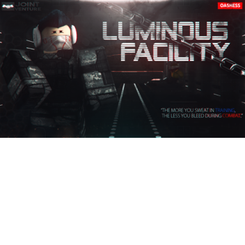 [FPS] Luminous Facility