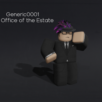 Generic0001 ~ Office of the Estate