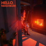 [ ROBLOX ] Hello Neighbor - UPDATES
