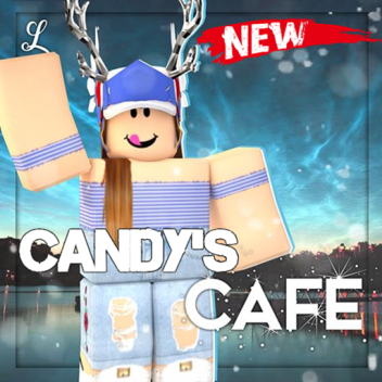 💖 Candy's Cafe [NEW]💖 