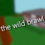 the wild brawl (ancient)