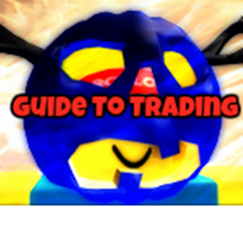 Guide to Trading!