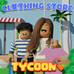 [BETA] Creative Clothing Tycoon! 