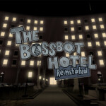 The Bossbot Hotel: Reinstated