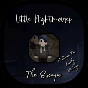 Little Nightmares: The Escape