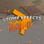 🌎[NEW UPDATE] Stomp Effect Testing