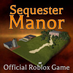 Sequester Manor [❄️Winter]