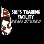Siri's Training Facility Remastered