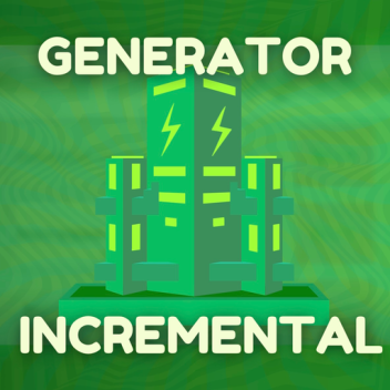 Generator Incremental!