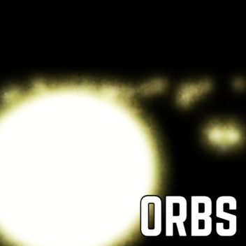 orbs