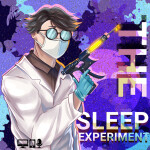 [SOON] The Sleep Experiment