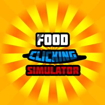 Food Clicking Simulator
