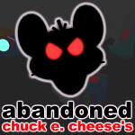 Abandoned Chuck E. Cheese's