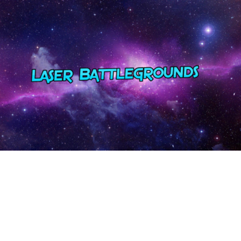 [Beta] Laser BattleGrounds