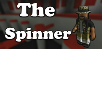 The Spinner [Beta]