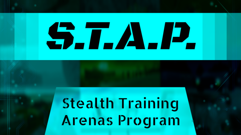 S.T.A.P. (Stealth Training Arenas Program)