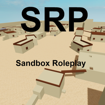 [MOVED] Sandbox Roleplay